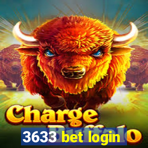 3633 bet login
